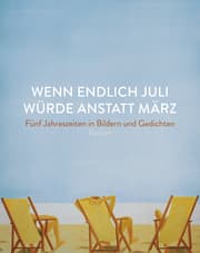 Cover von Wenn endlich Juli würde anstatt März