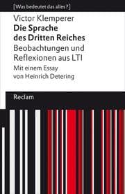 Cover von Die Sprache des Dritten Reiches. Beobachtungen und Reflexionen aus LTI