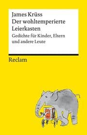 Cover von Der wohltemperierte Leierkasten. Gedichte für Kinder, Eltern und andere Leute