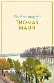 Cover von Ein Herbsttag mit Thomas Mann