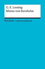 Cover von Lektüreschlüssel zu Gotthold Ephraim Lessing: Minna von Barnhelm
