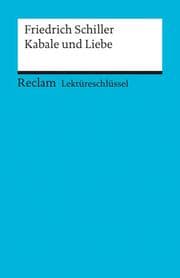 Cover von Lektüreschlüssel zu Friedrich Schiller: Kabale und Liebe