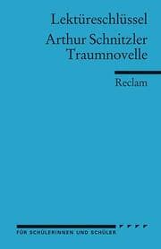 Cover von Lektüreschlüssel zu Arthur Schnitzler: Traumnovelle