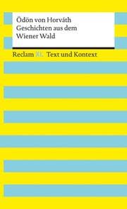 Cover von Geschichten aus dem Wiener Wald. Textausgabe mit Kommentar und Materialien