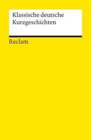 Cover von Klassische deutsche Kurzgeschichten