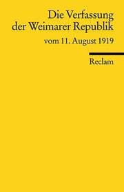 Cover von Die Verfassung der Weimarer Republik vom 11. August 1919