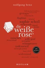 Cover von Die Weiße Rose. 100 Seiten