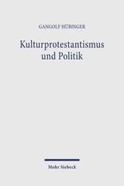 Cover von Kulturprotestantismus und Politik
