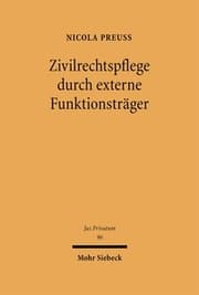 Cover von Zivilrechtspflege durch externe Funktionsträger