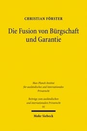 Cover von Die Fusion von Bürgschaft und Garantie