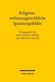 Cover von Religionsverfassungsrechtliche Spannungsfelder