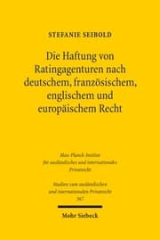 Cover von Die Haftung von Ratingagenturen nach deutschem, französischem, englischem und europäischem Recht