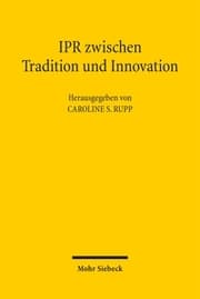 Cover von IPR zwischen Tradition und Innovation