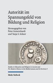 Cover von Autorität im Spannungsfeld von Bildung und Religion