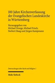 Cover von 100 Jahre Kirchenverfassung der Evangelischen Landeskirche in Württemberg