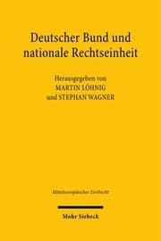Cover von Deutscher Bund und nationale Rechtseinheit