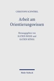 Cover von Arbeit am Orientierungswissen