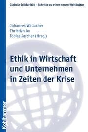 Cover von Ethik in Wirtschaft und Unternehmen in Zeiten der Krise