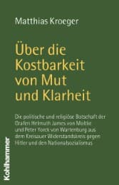 Cover von Über die Kostbarkeit von Mut und Klarheit