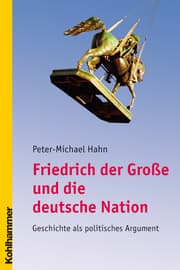 Cover von Friedrich der Große und die deutsche Nation