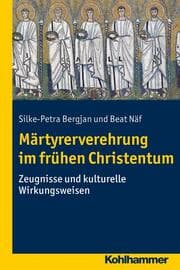 Cover von Märtyrerverehrung im frühen Christentum