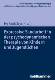Cover von Expressive Sandarbeit in der psychodynamischen Therapie von Kindern und Jugendlichen