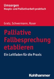 Cover von Palliative Fallbesprechung etablieren