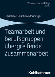 Cover von Teamarbeit und berufsgruppenübergreifende Zusammenarbeit