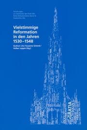 Cover von Vielstimmige Reformation in den Jahren 1531-1548