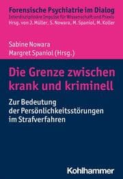 Cover von Die Grenze zwischen krank und kriminell