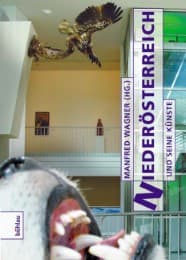 Cover von Niederösterreich. Eine Kulturgeschichte von 1861 bis 2000 / Niederösterreich und seine Künste