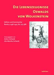 Cover von Die Lebenszeugnisse Oswalds von Wolkenstein
