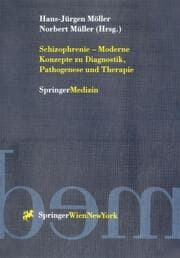 Cover von Schizophrenie Moderne Konzepte zu Diagnostik, Pathogenese und Therapie