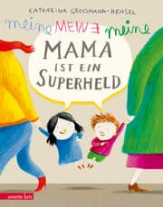 Cover von Meine Mama ist ein Superheld
