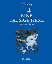 Cover von Eine lausige Hexe löst den Bann