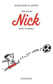 Cover von Der kleine Nick spielt Fußball