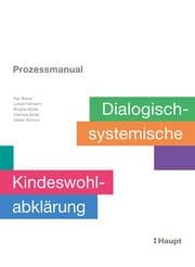 Cover von Prozessmanual. Dialogisch-systemische Kindeswohlabklärung