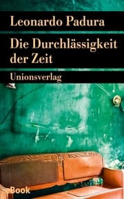 Cover von Die Durchlässigkeit der Zeit