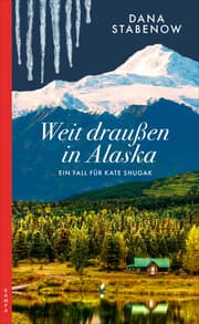 Cover von Weit draußen in Alaska