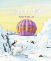 Cover von Kleiner Eisbär - Hilf mir fliegen, Lars!