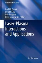 Cover von Laser-Plasma Interactions and Applications