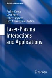 Cover von Laser-Plasma Interactions and Applications