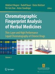 Cover von Chromatographic Fingerprint Analysis of Herbal Medicines Volume III