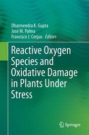 Cover von Reactive Oxygen Species and Oxidative Damage in Plants Under Stress