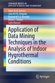 Cover von Application of Data Mining Techniques in the Analysis of Indoor Hygrothermal Conditions