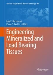 Cover von Engineering Mineralized and Load Bearing Tissues