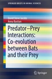 Cover von Predator-Prey Interactions: Co-evolution between Bats and Their Prey