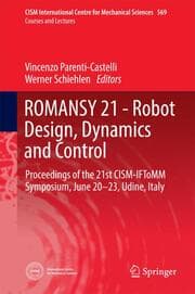 Cover von ROMANSY 21 - Robot Design, Dynamics and Control