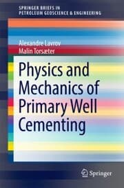 Cover von Physics and Mechanics of Primary Well Cementing