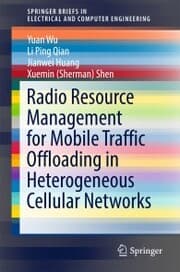 Cover von Radio Resource Management for Mobile Traffic Offloading in Heterogeneous Cellular Networks